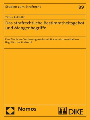 cover image of Das strafrechtliche Bestimmtheitsgebot und Mengenbegriffe